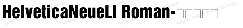 HelveticaNeueLI Roman字体转换